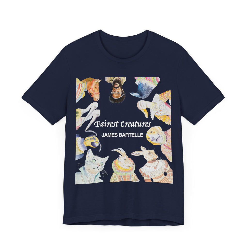 Fairest Creatures T-Shirt