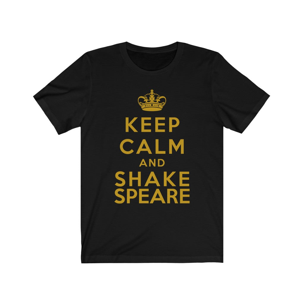 Keep Calm and Shakespeare Unisex Premium Tee