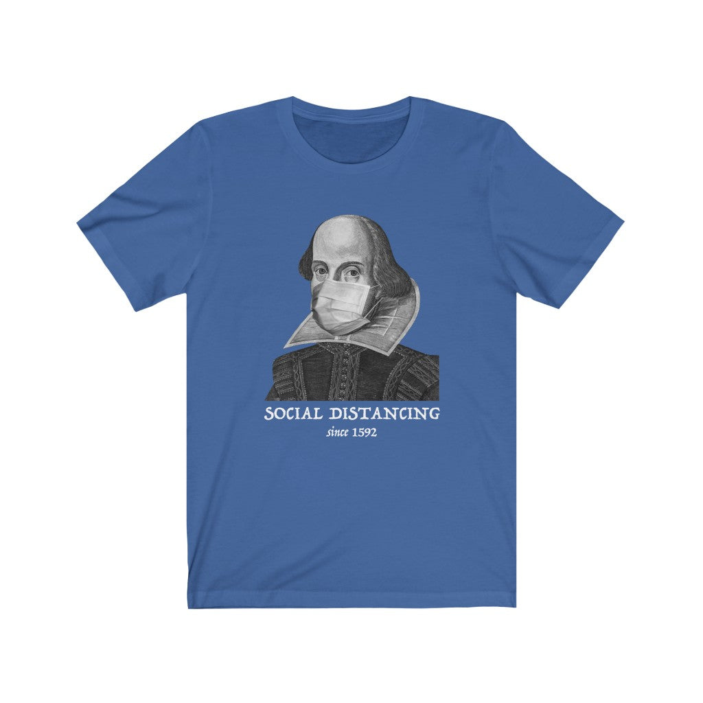 Social Distancing Since 1592 Unisex Premium Tee
