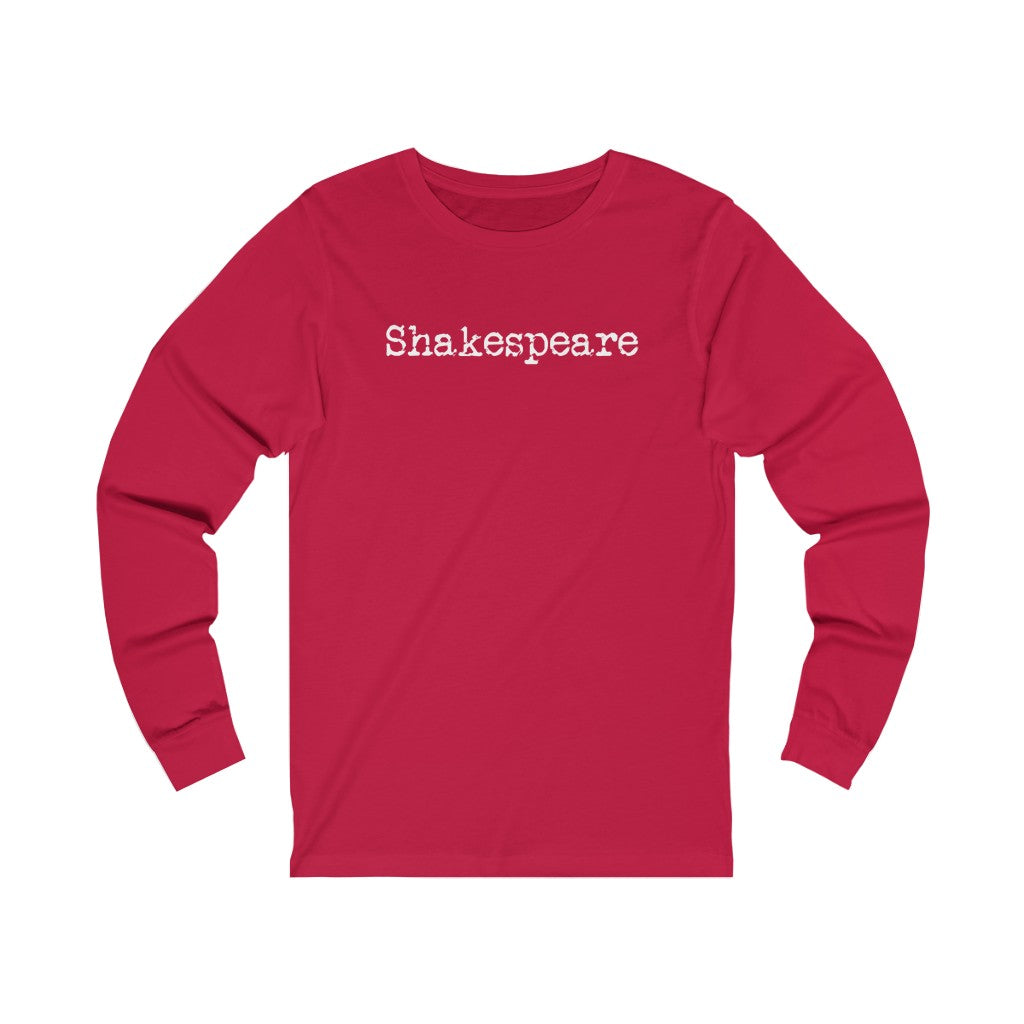 Shakespeare Unisex Long Sleeve Tee