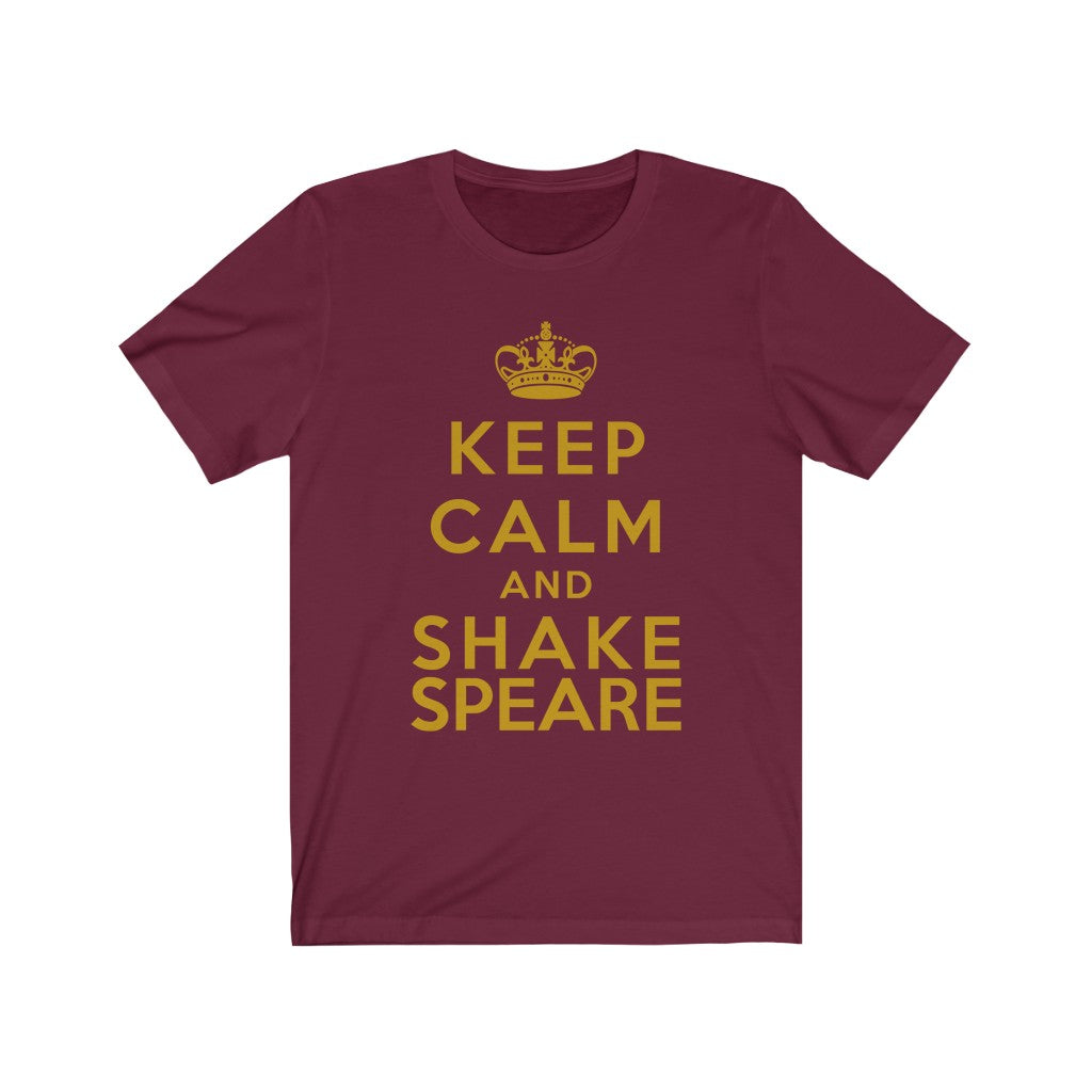 Keep Calm and Shakespeare Unisex Premium Tee