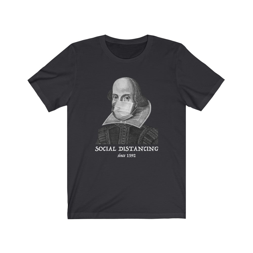 Social Distancing Since 1592 Unisex Premium Tee