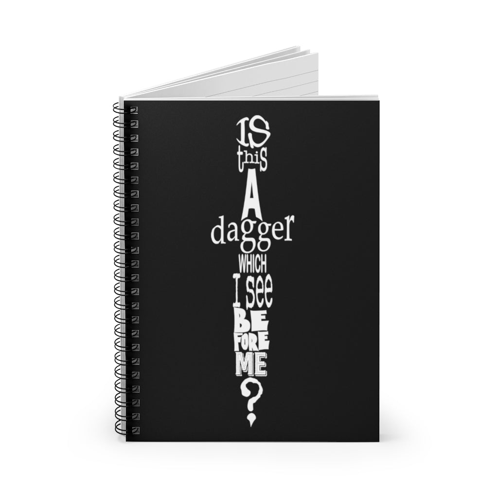 Is This A Dagger? Spiral Notebook - Ruled Line